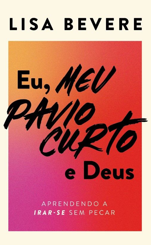 Eu, Meu Pavio Curto E Deus