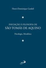 Iniciação A Filosofia De São Tomas De Aquino  Vol. 2
