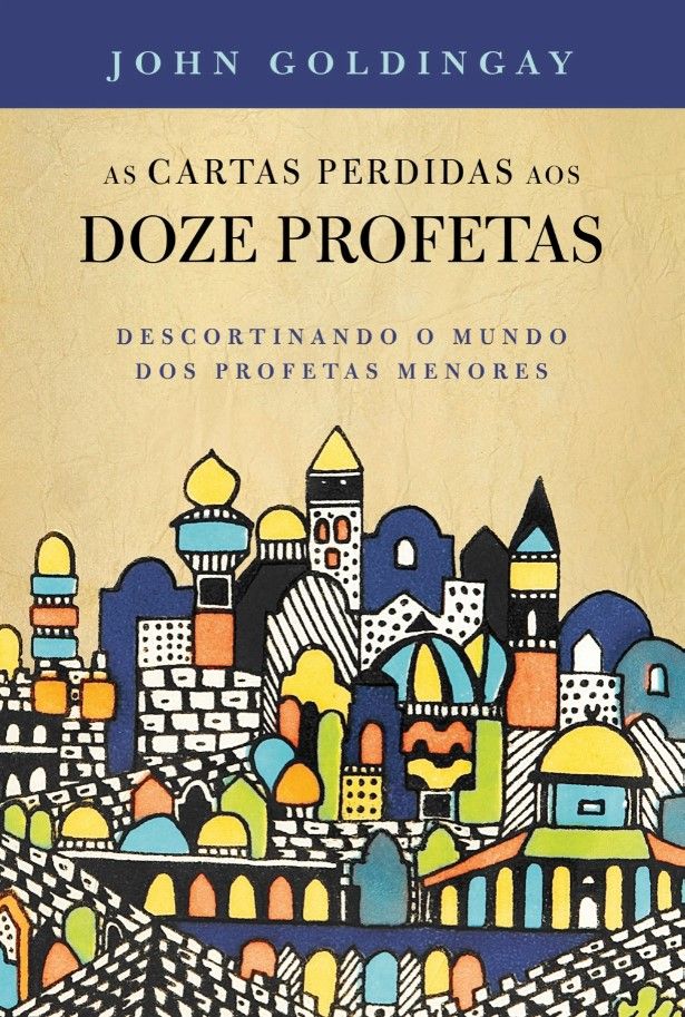 As Cartas Perdidas aos Doze Profetas