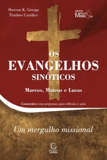 Os Evangelhos Sinóticos – Marcos Mateus e Lucas