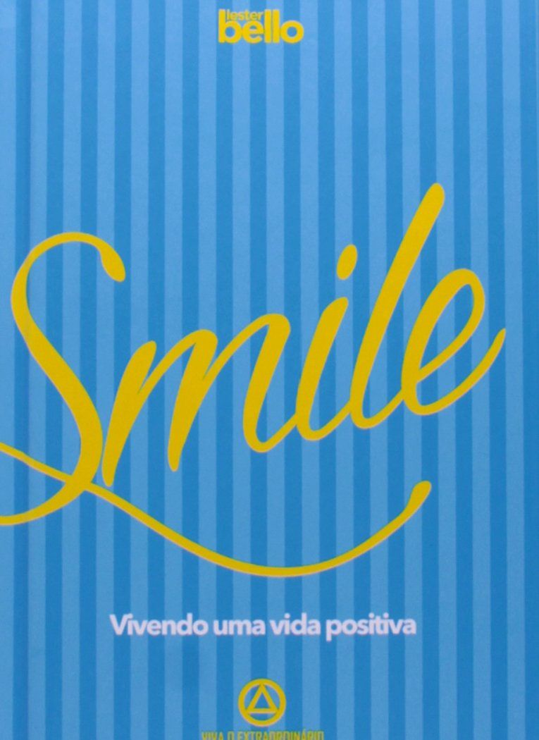 Smile Vivendo Uma Vida Positiva