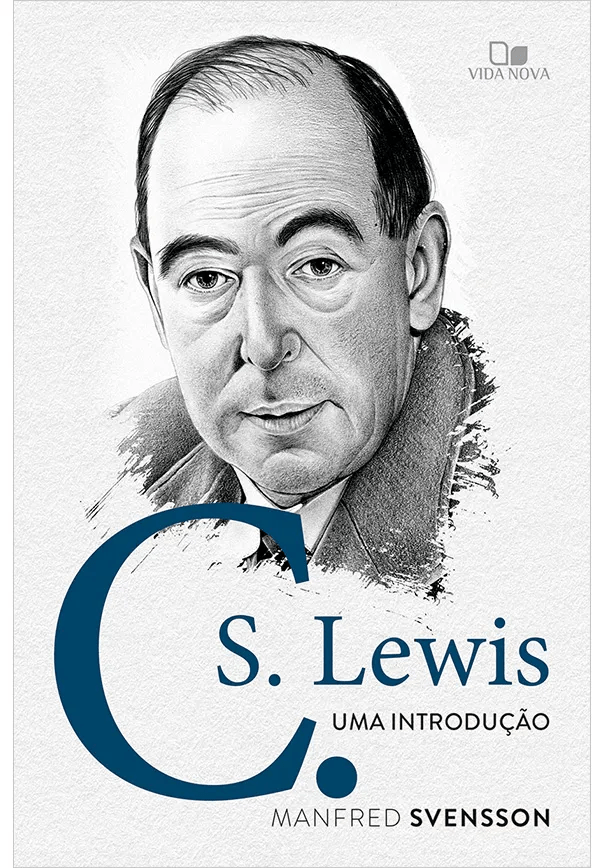C. S. Lewis: uma introdução