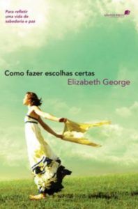 Como Fazer Escolhas Certas