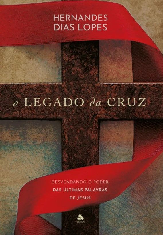 O Legado da Cruz