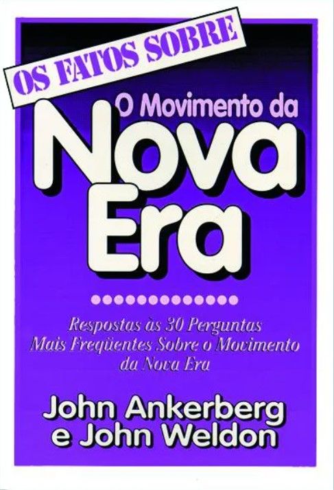 Os Fatos Sobre O Movimento Da Nova Era