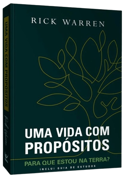 Uma Vida com Propósitos Com Guia de Estudos