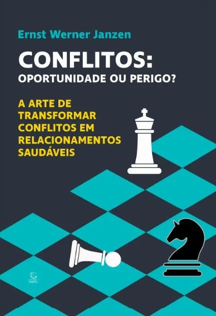 Conflitos: Oportunidade Ou Perigo?  Capa Azul