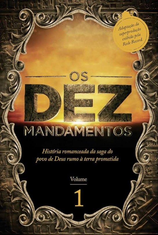 Os Dez Mandamentos Vol 1