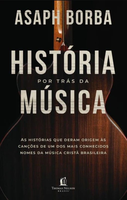 A Historia Por Trás Da Música