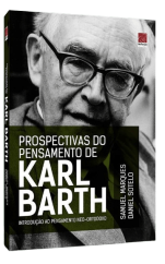 Prospectivas Do Pensamento De Karl Barth
