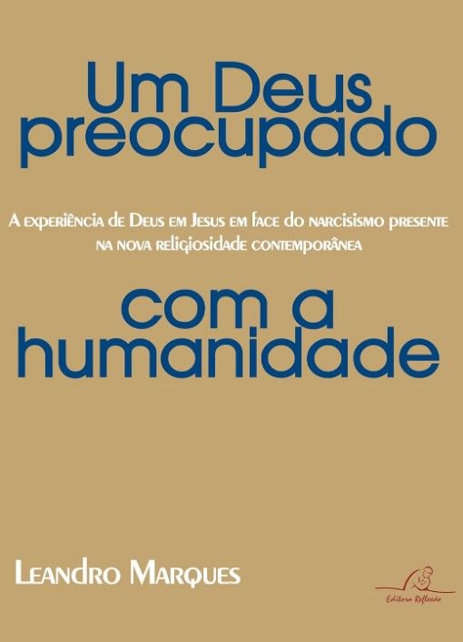 Um Deus Preocupado com a Humanidade