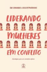 Liderando Mulheres em Conflito