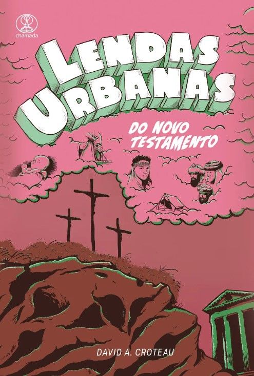 Lendas Urbanas do Novo Testamento