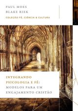 Integrando Psicologia e Fé