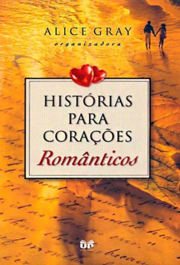 Histórias Para Corações Românticos