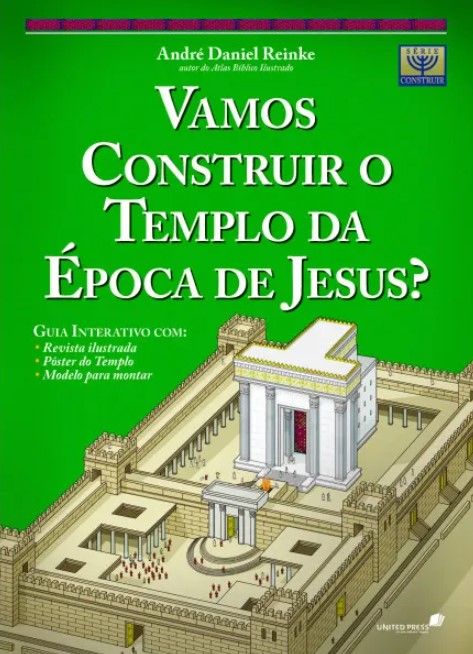 Vamos Construir O Templo Da Época De Jesus