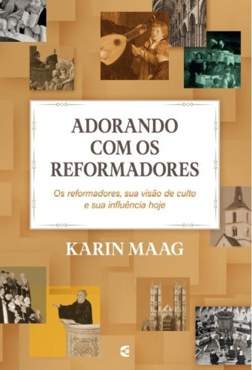 Adorando Com os Reformadores