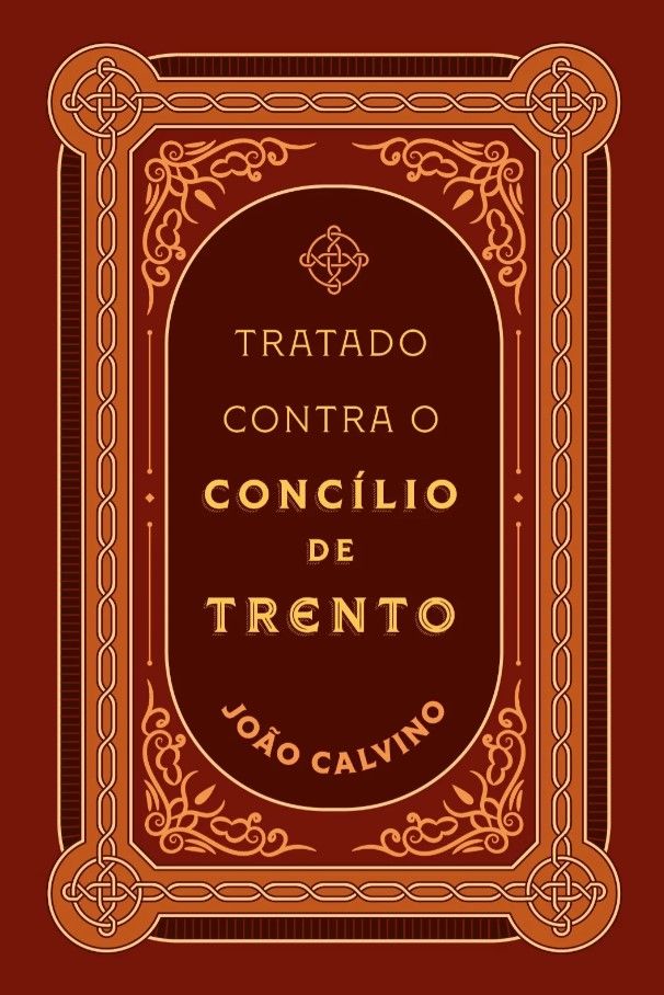 Tratado Contra o Concílio de Trento