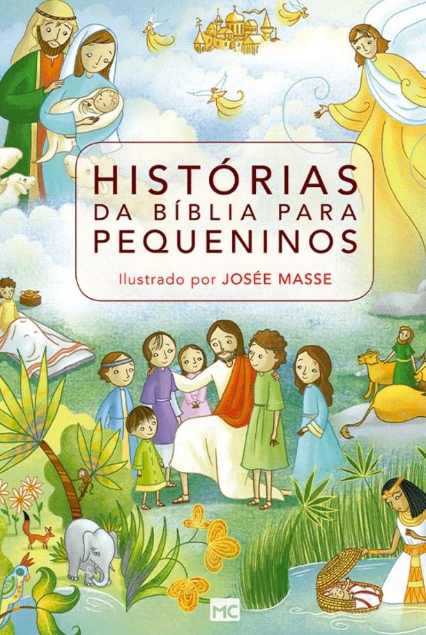 Histórias Da Bíblia Para Pequeninos