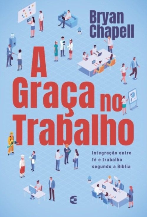 A Graça no Trabalho