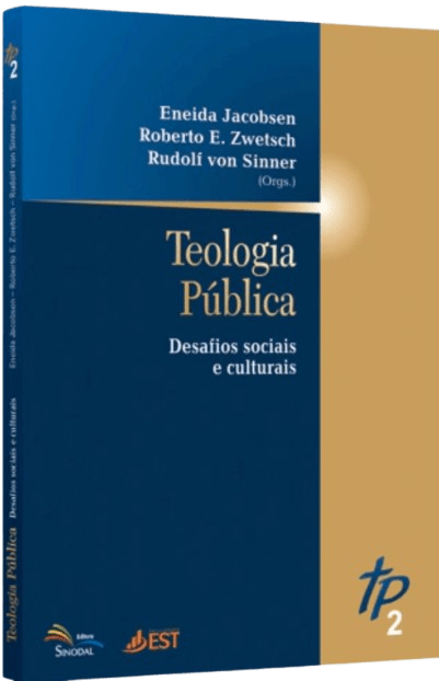 Teologia Publica Vol 2 – Desafios Sociais e Culturais