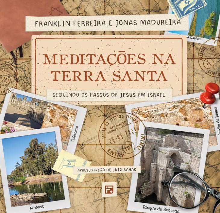 Meditações na Terra Santa