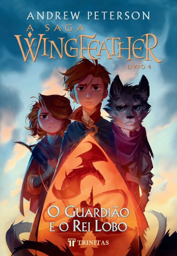 A Saga Wingfeather – O Guardião e o Rei Lobo