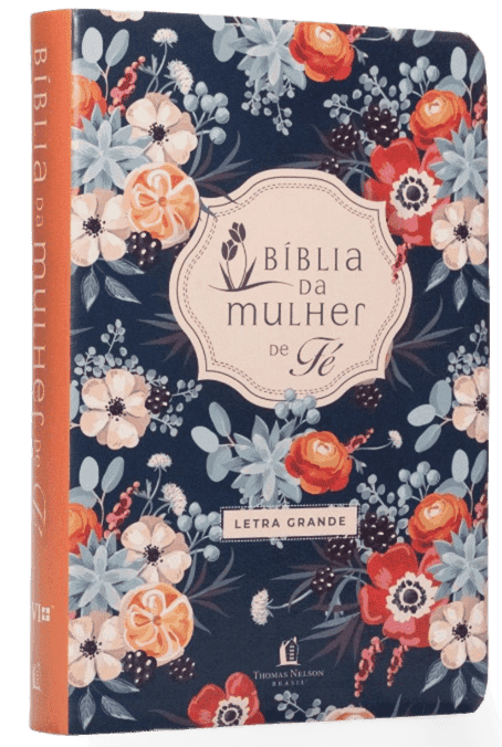 Bíblia da Mulher de Fé NVI Letra Grande Com Estampa Florida Thomas Nelson