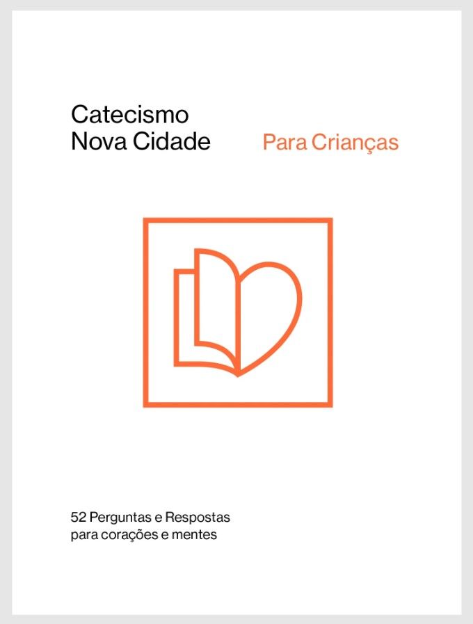 Catecismo Nova Cidade para Crianças