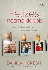 Felizes Mesmo Depois