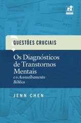 Os Diagnósticos de Transtornos Mentais e o Aconselhamento Bíblico