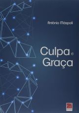 Culpa E Graça