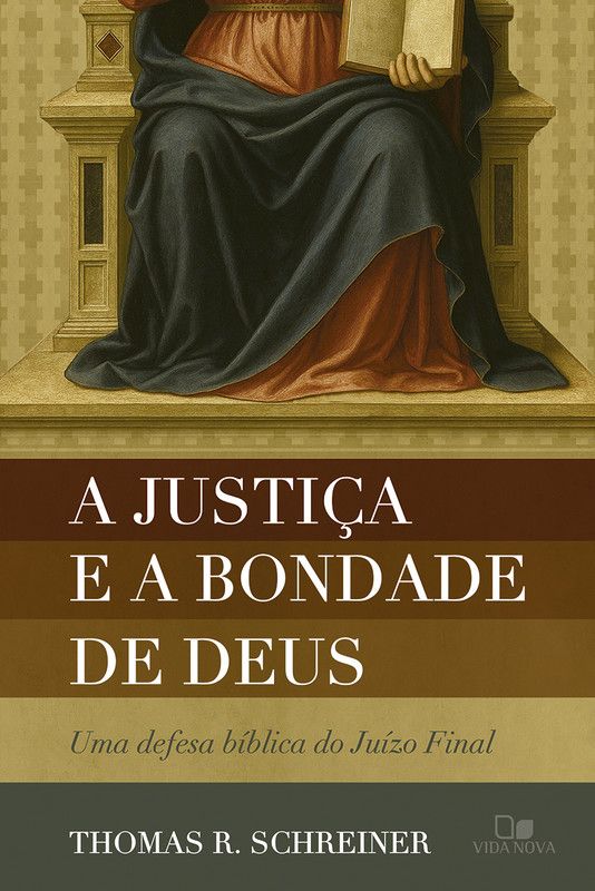 A Justiça e a bondade de Deus