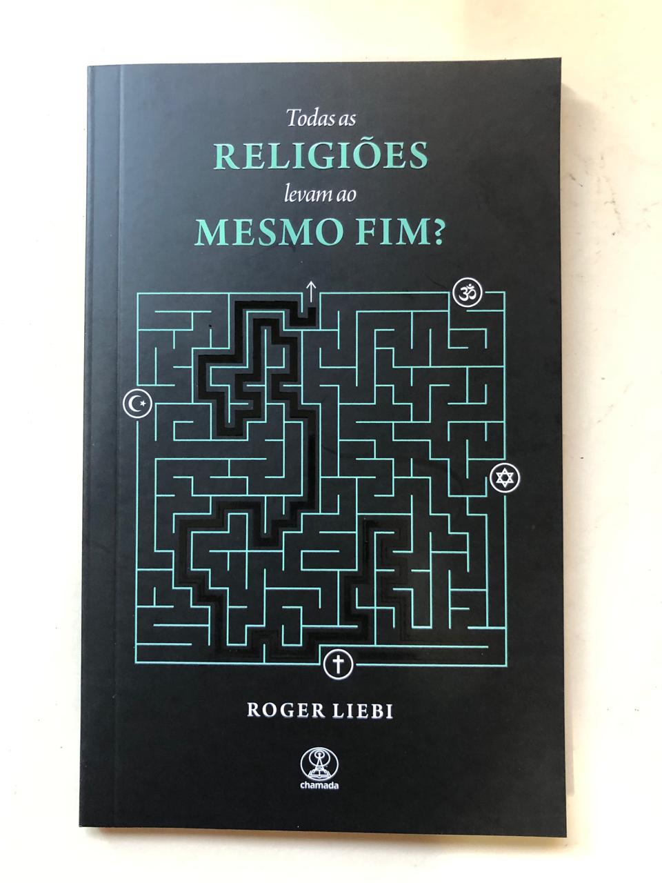 Todas as religiões levam ao mesmo fim?